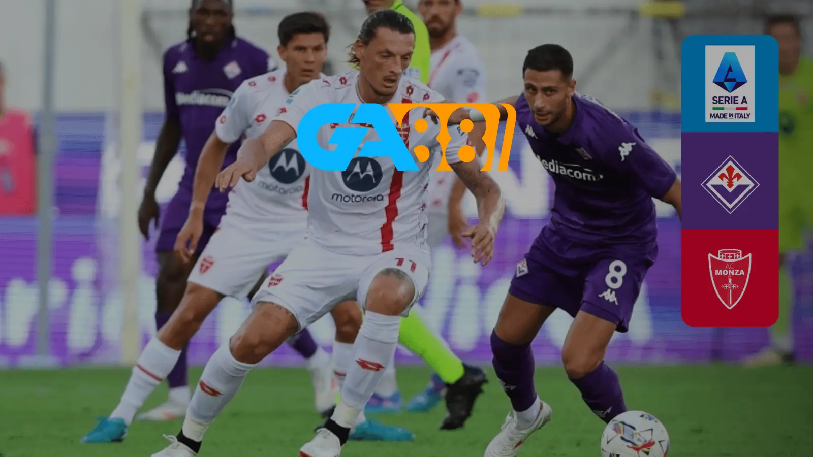 Soi kèo Monza vs Fiorentina 02h45 ngày 14/01/2025 - Serie A GA88